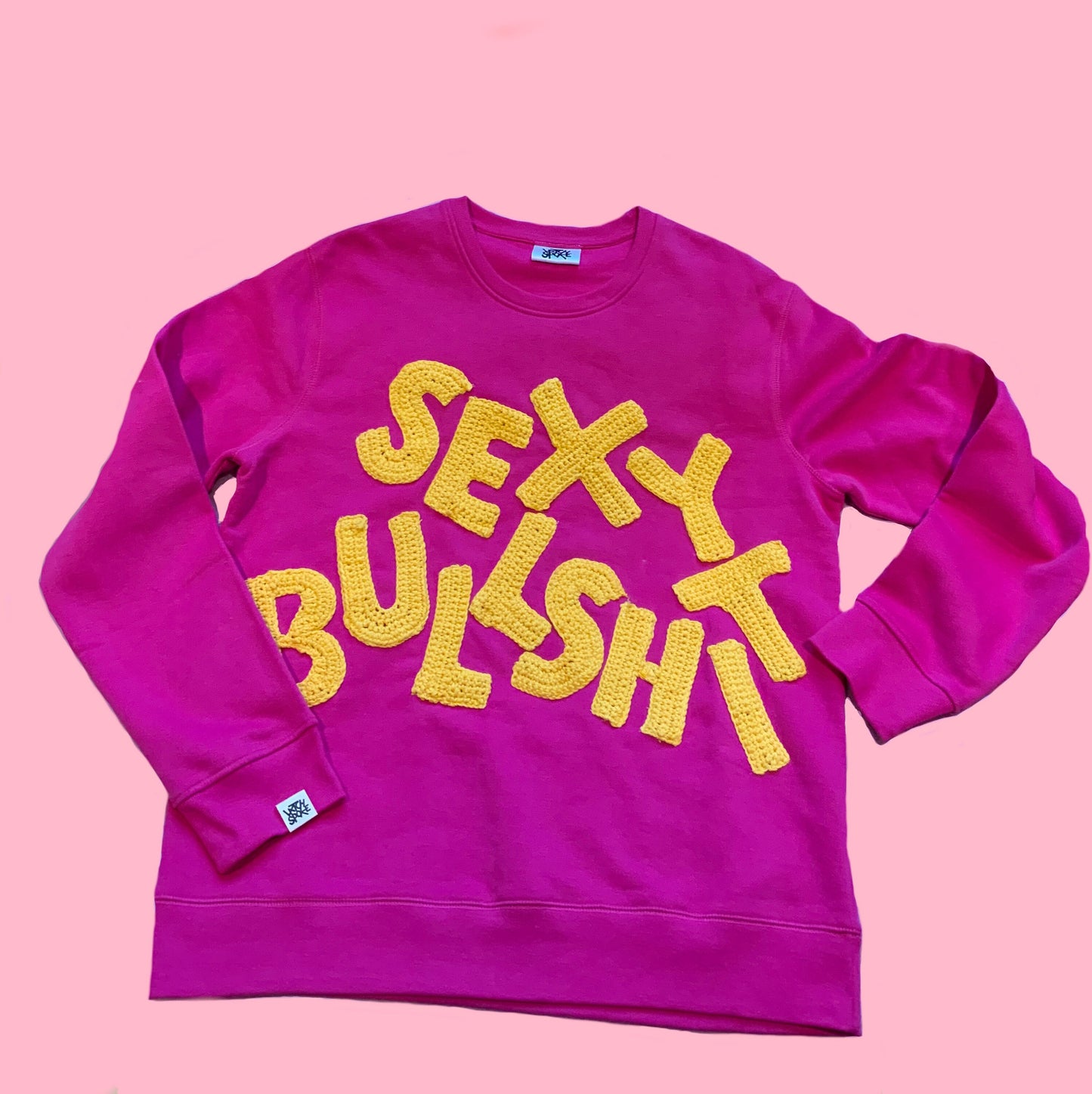 SEXY BULLSHIT | Unisex Statement Sweatshirt