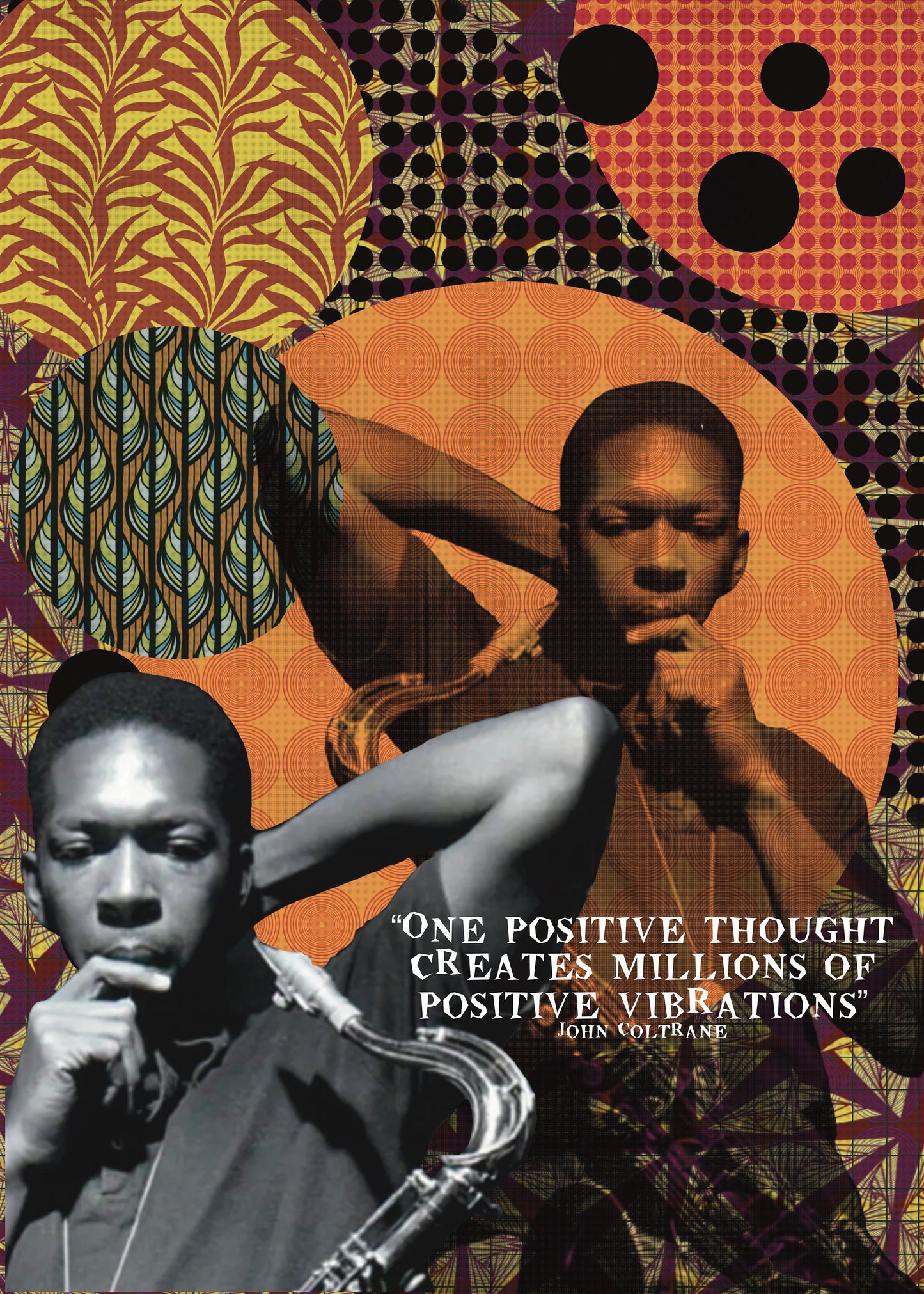 John Coltrane One Positive Thought A3 Poster